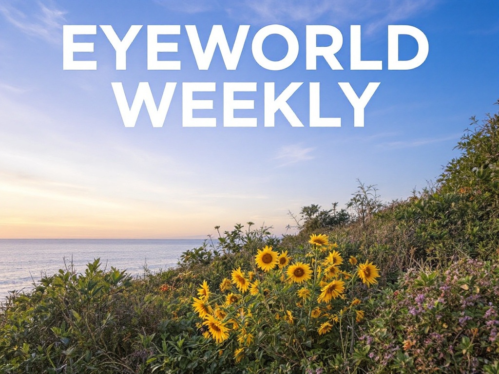 EyeWorld Weekly: July 10, 2026 Eye Care Updates