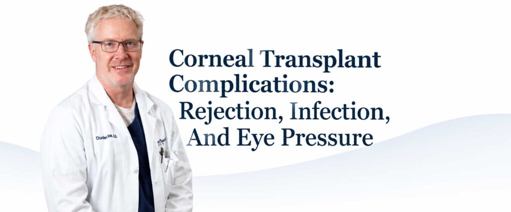 Glaucoma-and-Eye-Pressure-After-Corneal-Transplant-What-New-Patients-Should-Know